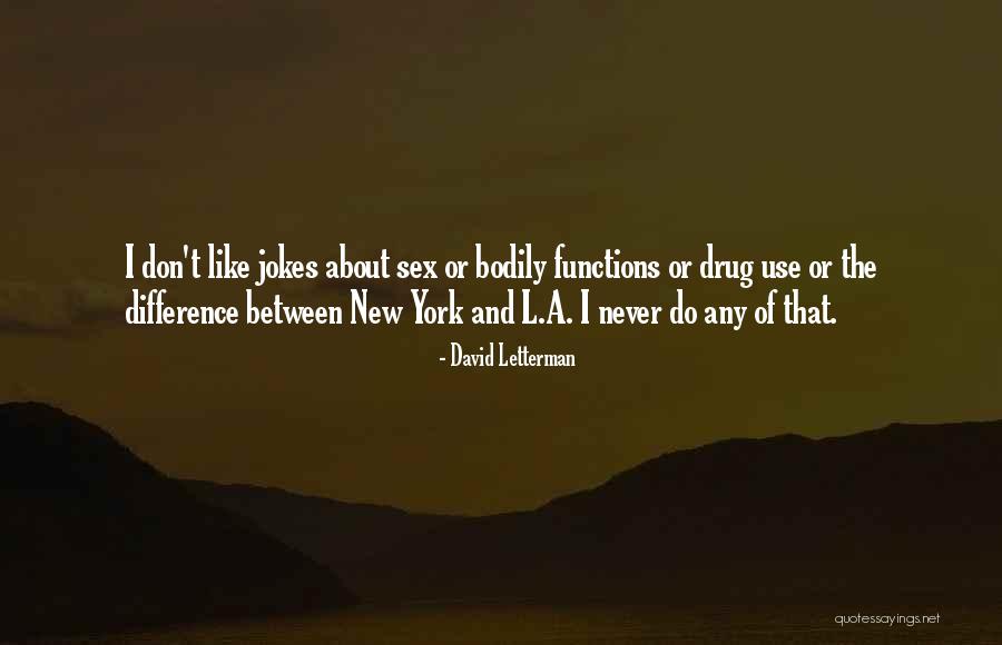 David Letterman Quotes 909026