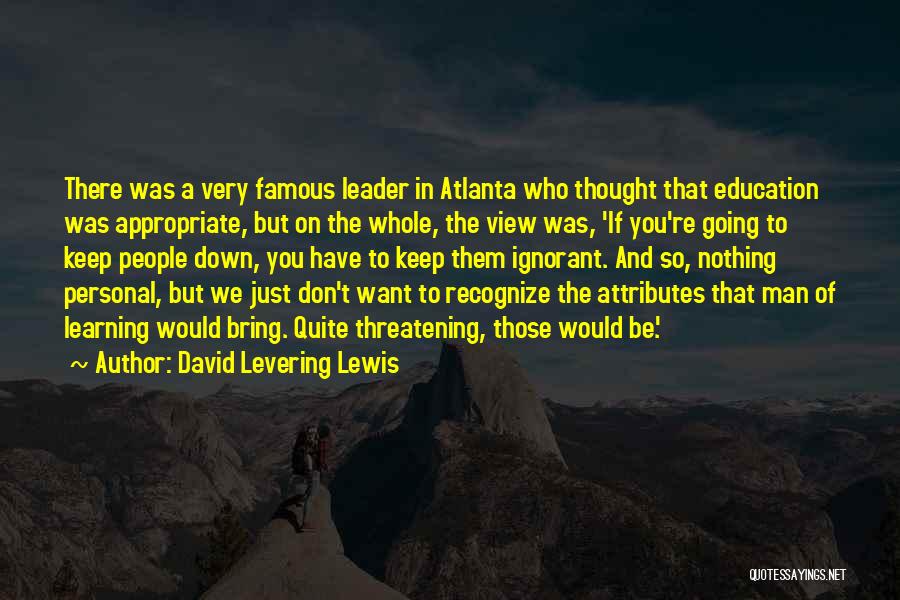 David Levering Lewis Quotes 1102290