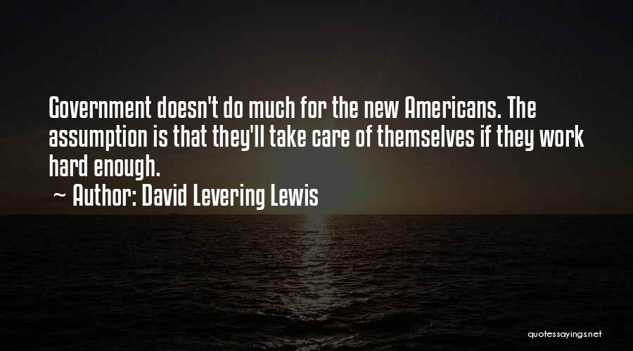 David Levering Lewis Quotes 116441