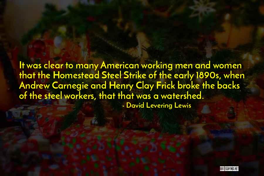 David Levering Lewis Quotes 1197754