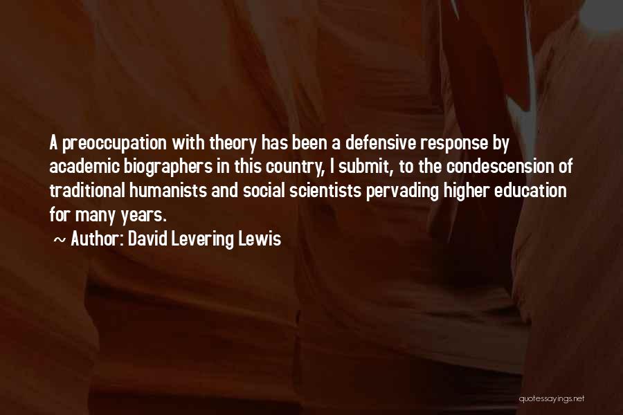 David Levering Lewis Quotes 1326733