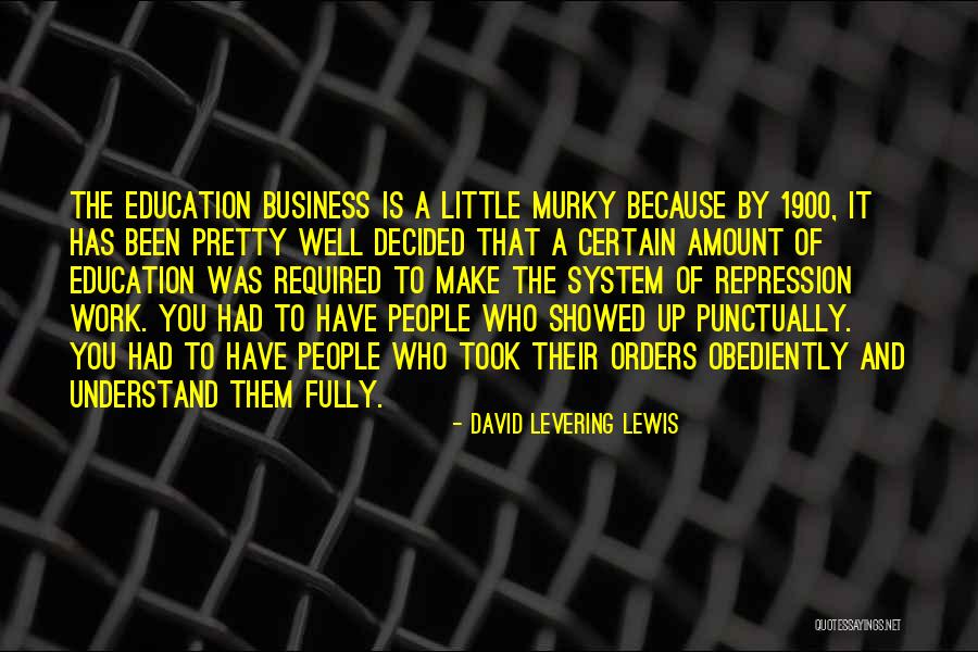 David Levering Lewis Quotes 1893342