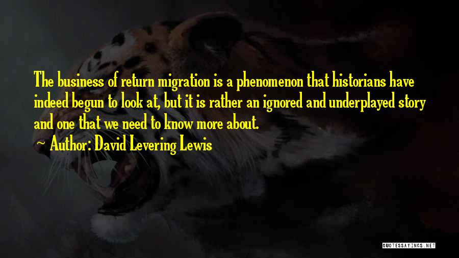 David Levering Lewis Quotes 850450