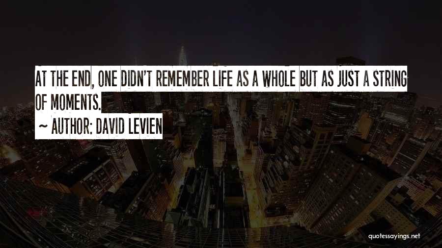 David Levien Quotes 476185