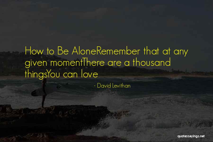 David Levithan Love Quotes By David Levithan David Levithan Love Quotes By David Levithan