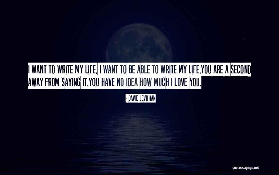 David Levithan Love Quotes By David Levithan David Levithan Love Quotes By David Levithan