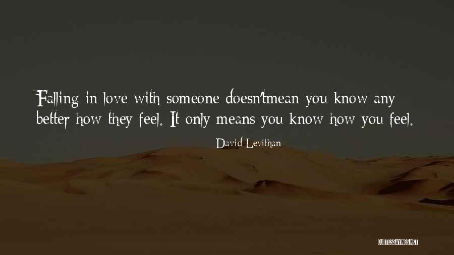 David Levithan Love Quotes By David Levithan David Levithan Love Quotes By David Levithan