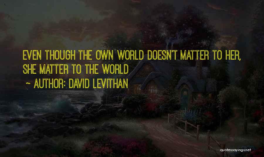 David Levithan Quotes 1888020