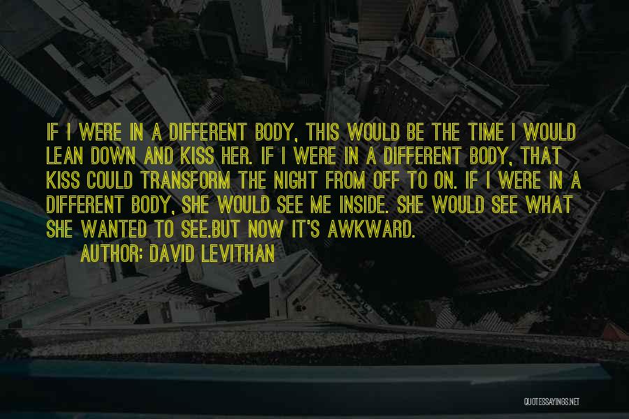 David Levithan Quotes 531570