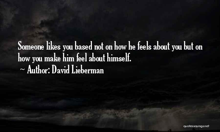 David Lieberman Quotes 573350