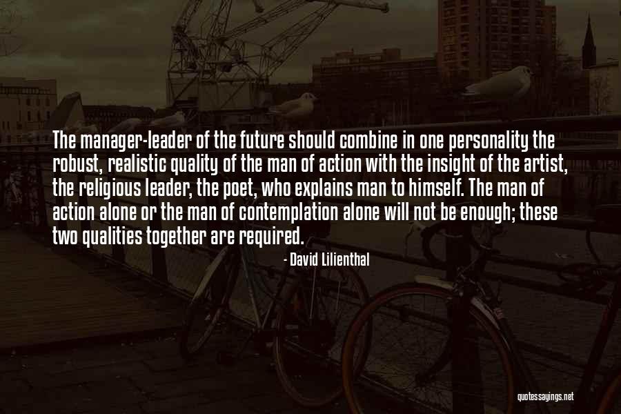 David Lilienthal Quotes 961923