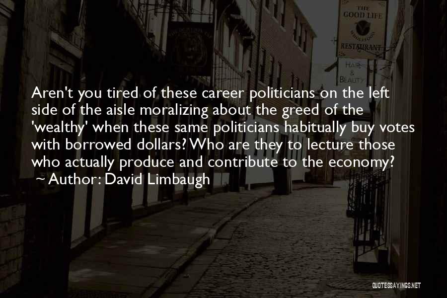 David Limbaugh Quotes 982772