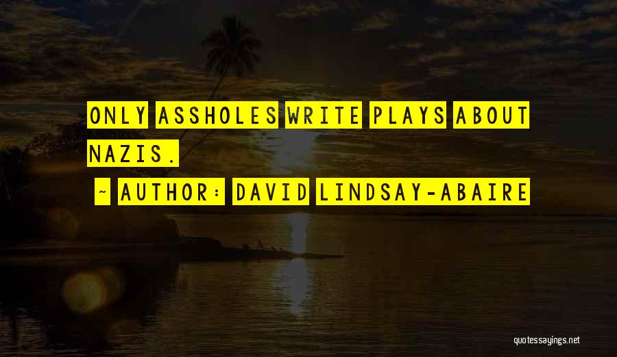 David Lindsay-Abaire Quotes 924260