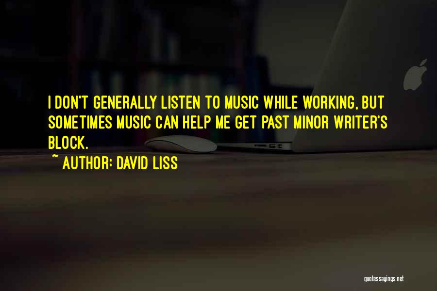 David Liss Quotes 1658220