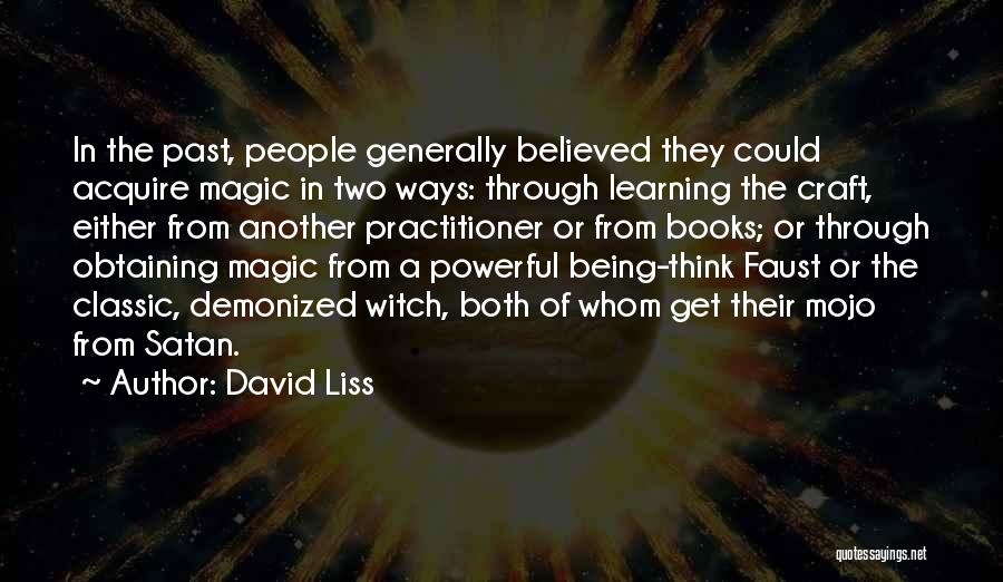 David Liss Quotes 2086057