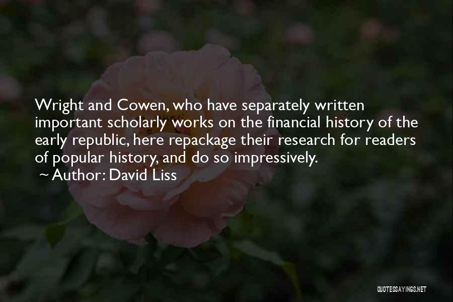 David Liss Quotes 2182719