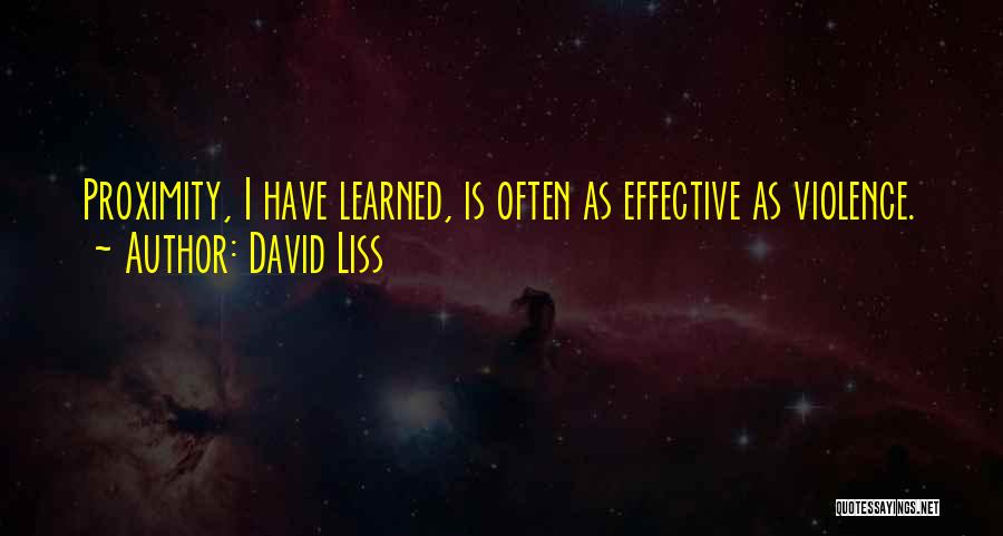 David Liss Quotes 2225686