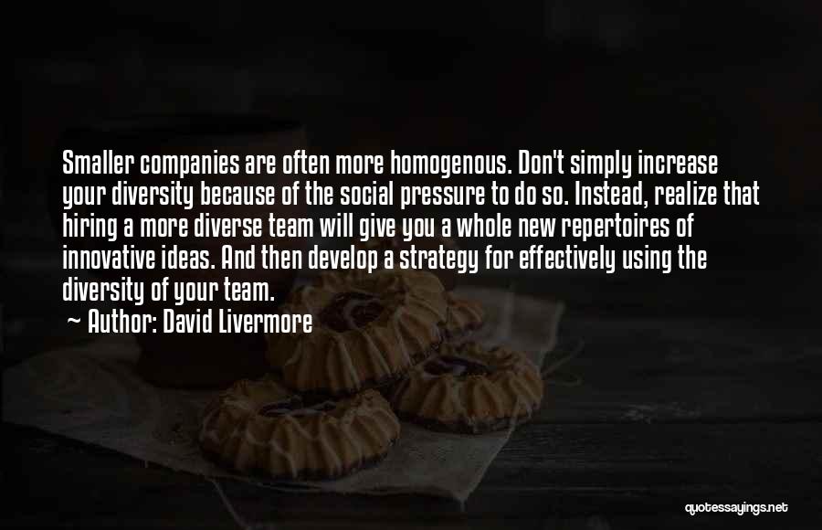 David Livermore Quotes 1276553