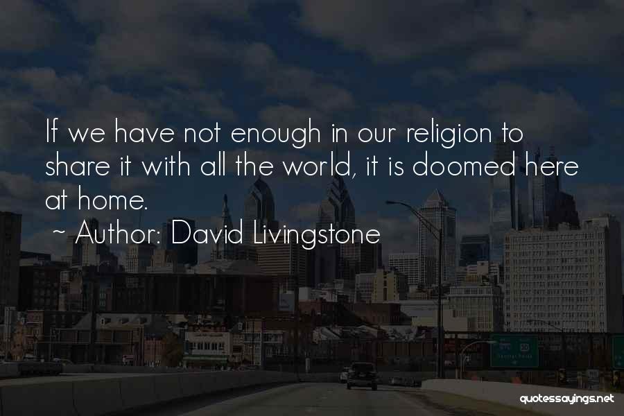 David Livingstone Quotes 1460992
