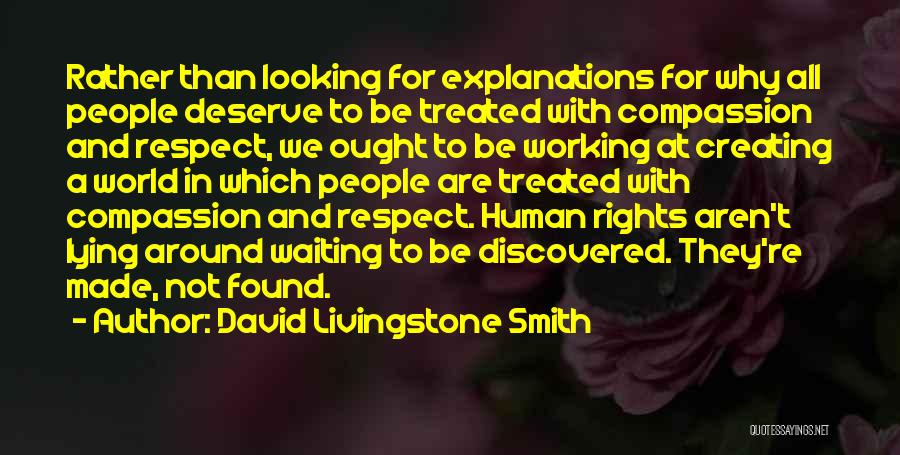 David Livingstone Smith Quotes 2029182