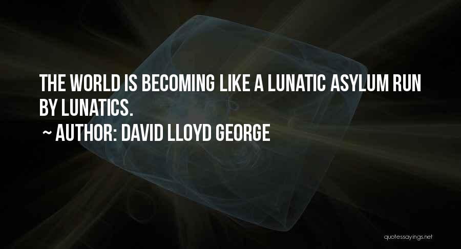 David Lloyd George Quotes 1457982