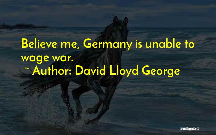 David Lloyd George Quotes 1540119