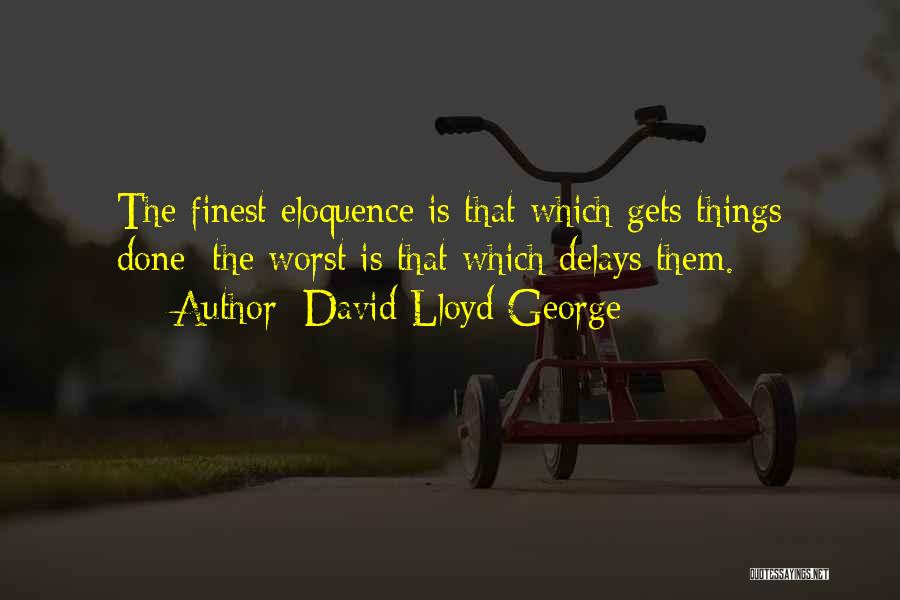 David Lloyd George Quotes 1736991