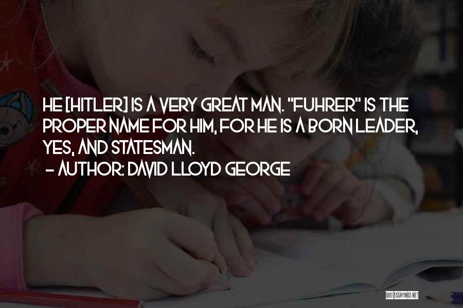 David Lloyd George Quotes 2152670