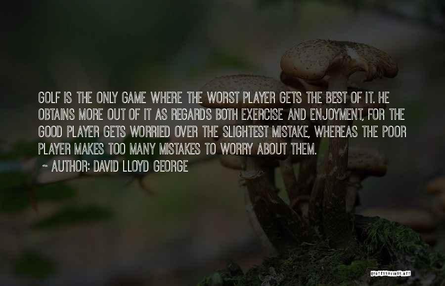 David Lloyd George Quotes 74828