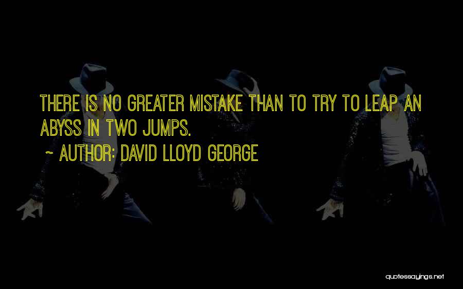 David Lloyd George Quotes 838041