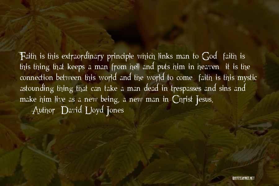 David Lloyd-Jones Quotes 174061