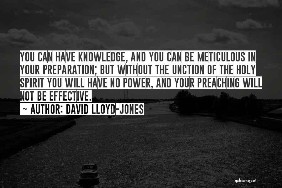 David Lloyd-Jones Quotes 2148727