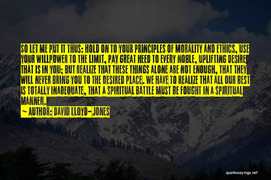 David Lloyd-Jones Quotes 533452