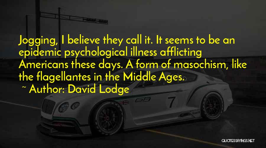 David Lodge Quotes 1131747