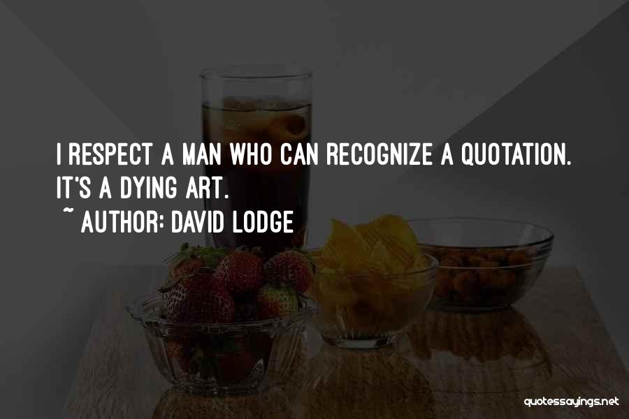 David Lodge Quotes 2078254