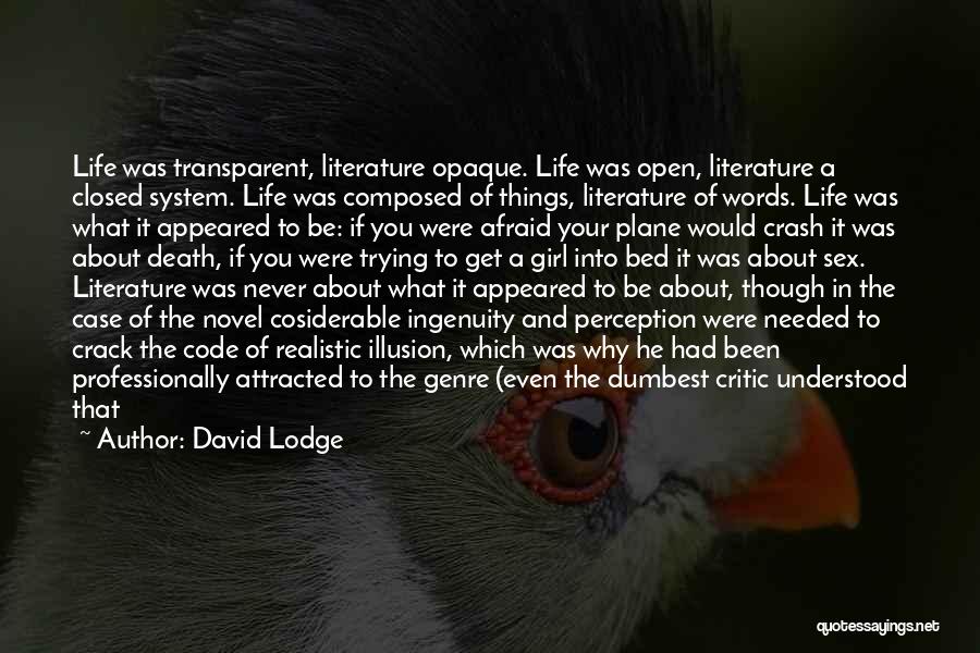 David Lodge Quotes 460038