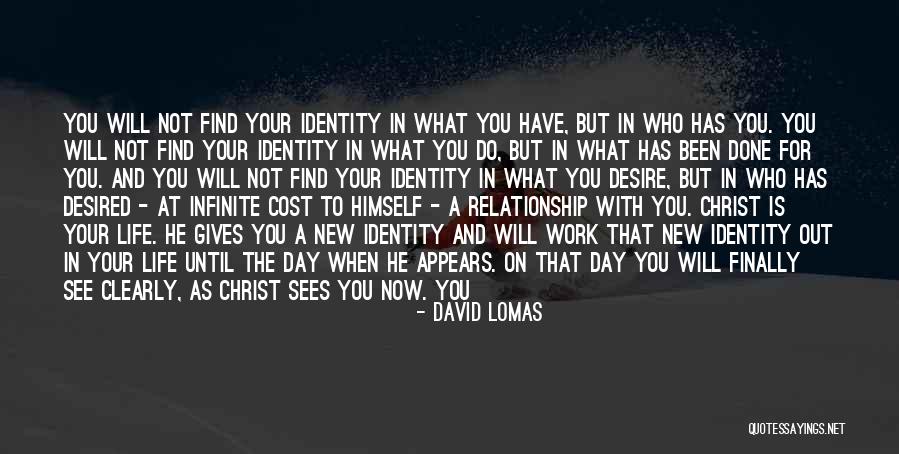 David Lomas Quotes 1321379 David Lomas Quotes 1321379
