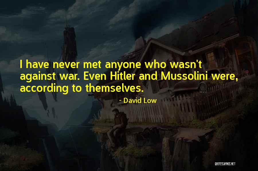 David Low Quotes 2031585