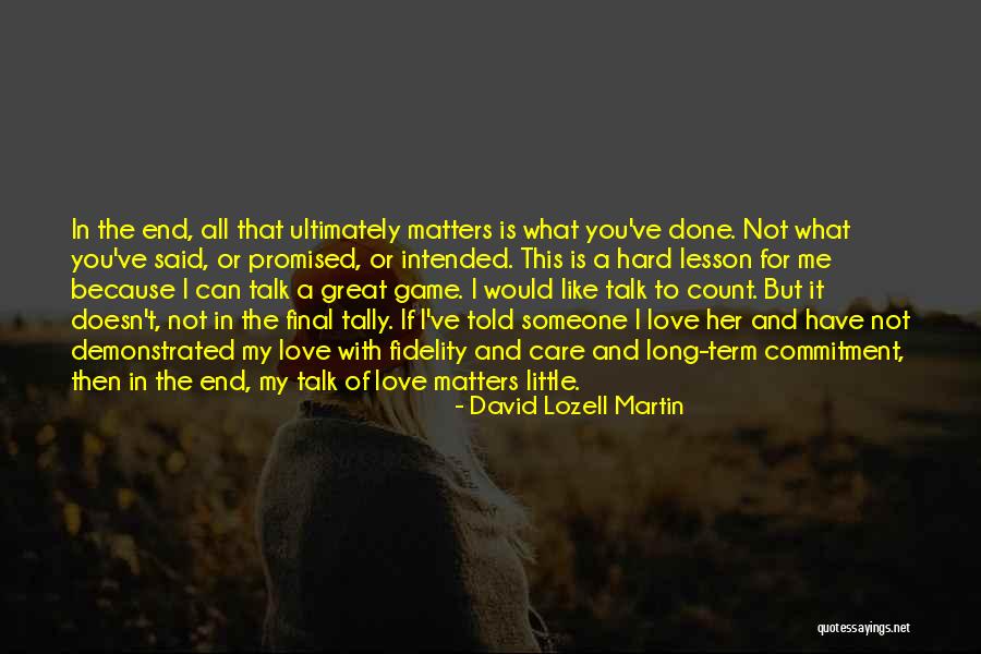 David Lozell Martin Quotes 686923