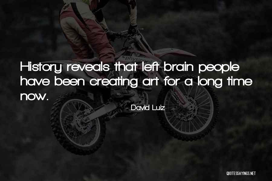 David Luiz Quotes 1421896 David Luiz Quotes 1421896