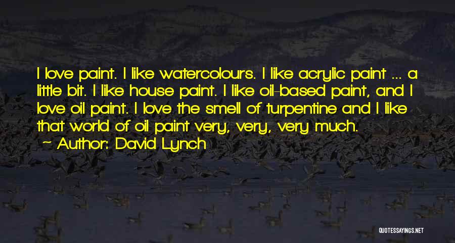 David Lynch Quotes 1575924