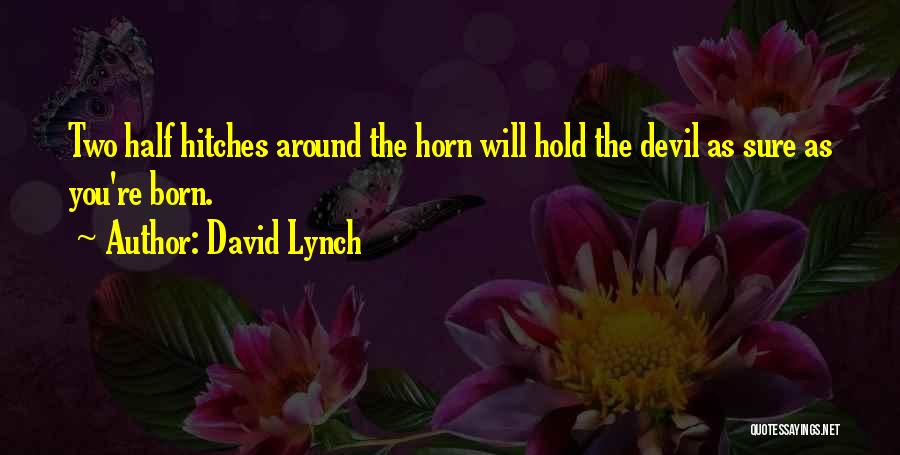 David Lynch Quotes 1814916