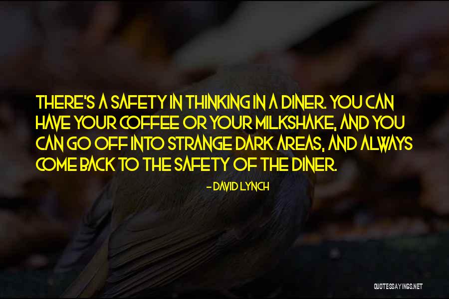 David Lynch Quotes 2086022 David Lynch Quotes 2086022