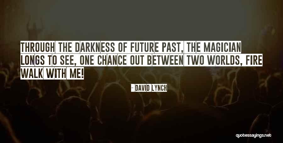 David Lynch Quotes 231375