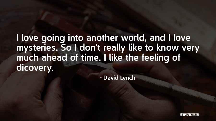 David Lynch Quotes 441243