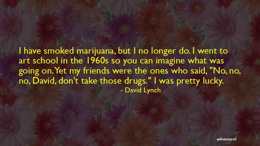 David Lynch Quotes 583308 David Lynch Quotes 583308