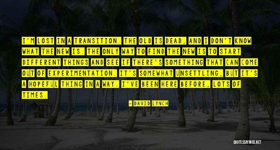 David Lynch Quotes 797770 David Lynch Quotes 797770