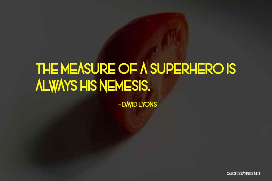 David Lyons Quotes 590313 David Lyons Quotes 590313