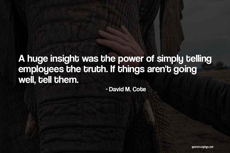 David M. Cote Quotes 754079