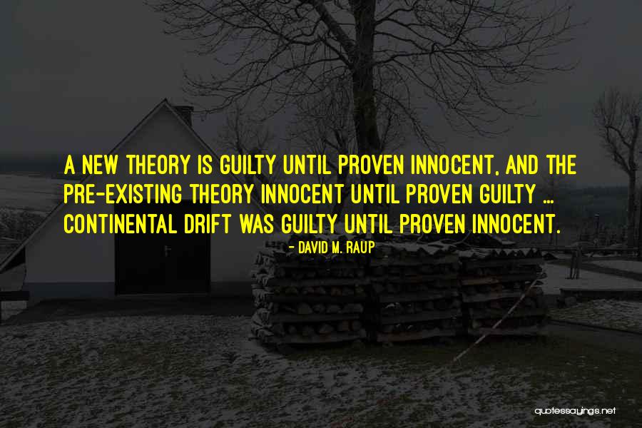 David M. Raup Quotes 595028 David M. Raup Quotes 595028